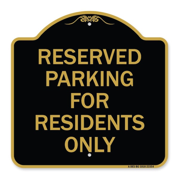 Signmission Parking Space Reserved Parking Reserved for Residents Heavy-Gauge Alum, 18" x 18", BG-1818-23354 A-DES-BG-1818-23354 - main